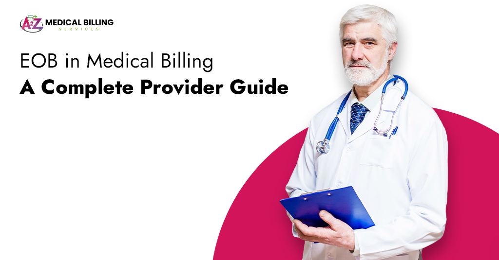 EOB (Explanation of Benefits) in Medical Billing: