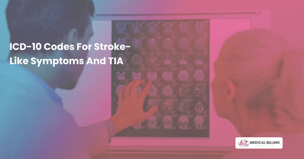 Physician reviewing brain MRI scans for stroke diagnosis and ICD-10 coding