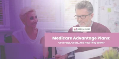 Medicare Advantage plans guide — A2Z Medical Billing provider consulting two professionals reviewing Medicare Advantage coverage and costs